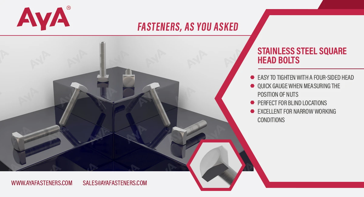 Stainless Square Head Bolts advantages